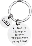 Father's Day Keychain Gift, Father's Day Christmas Birthday Gift for Dad from Son Daughter, Dad, I Will Always Love You, You Will Always Be My Hero Keychain